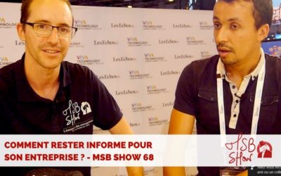 Sentir les nouvelles tendances – MSB show n°68