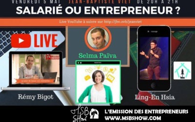 Salarié ou Entrepreneur : Soirée débat Live YouTube le 5 mai 2017 à 20h !