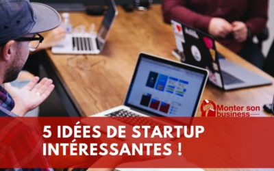 8 idées de startup pour accompagner la digitalisation de l’économie